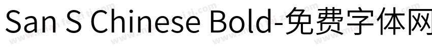 San S Chinese Bold字体转换